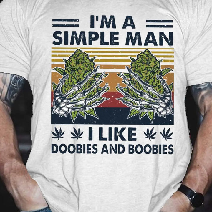 I'm A Simple Man Printed T-Shirt