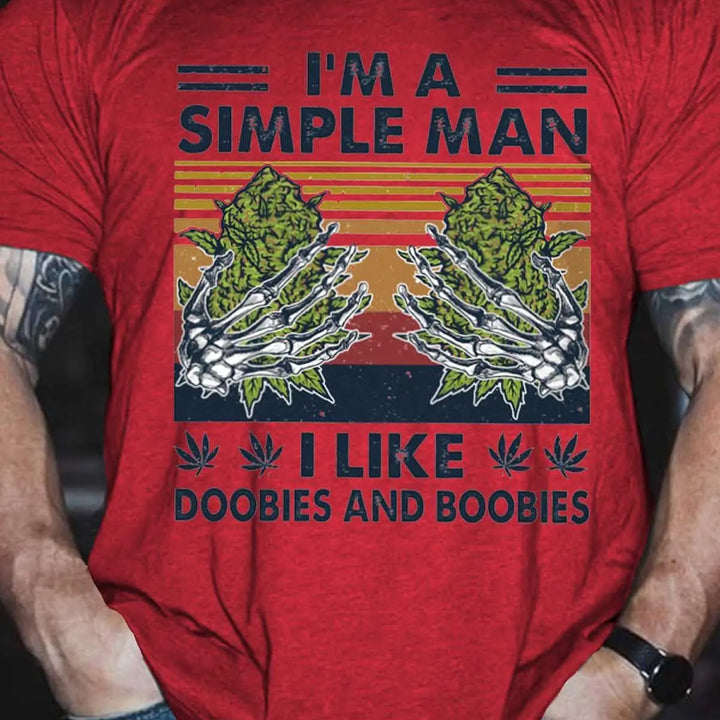 I'm A Simple Man Printed T-Shirt